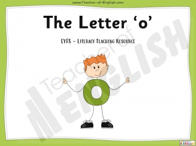 The Letter 'o' - EYFS Teaching Resources